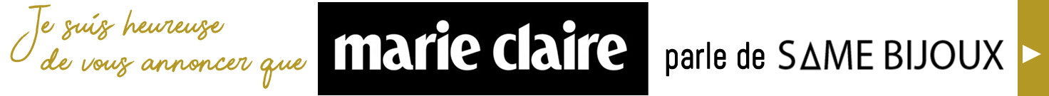 Same Bijoux - on en parle sur Marie Claire